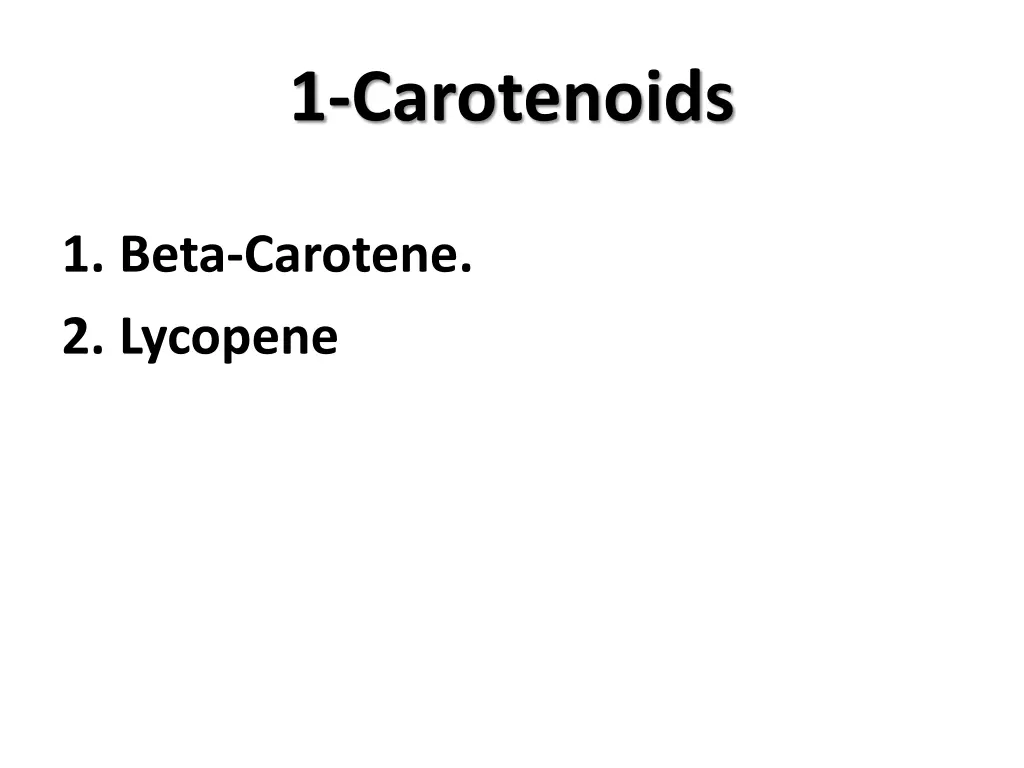 1 carotenoids