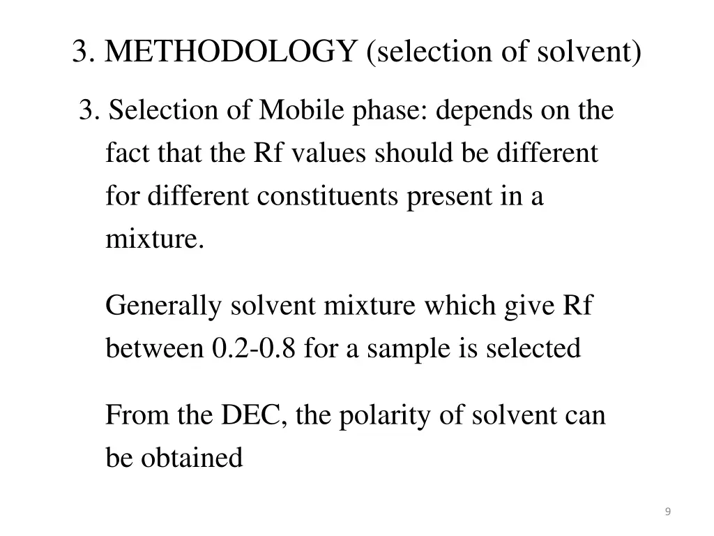 3 methodology selection of solvent