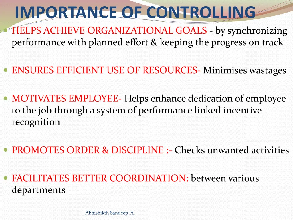 importance of controlling helps achieve