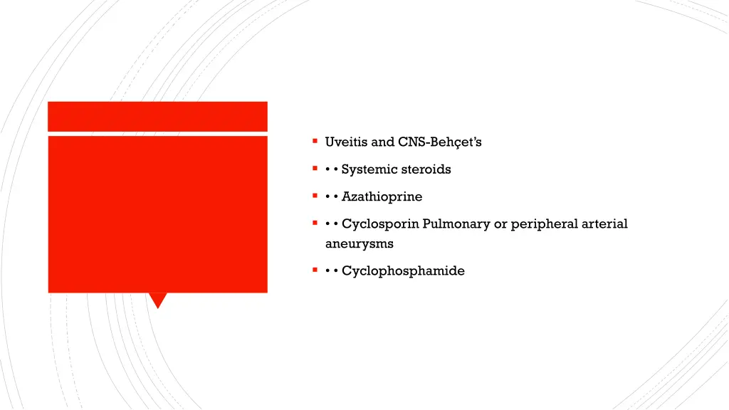 uveitis and cns beh et s