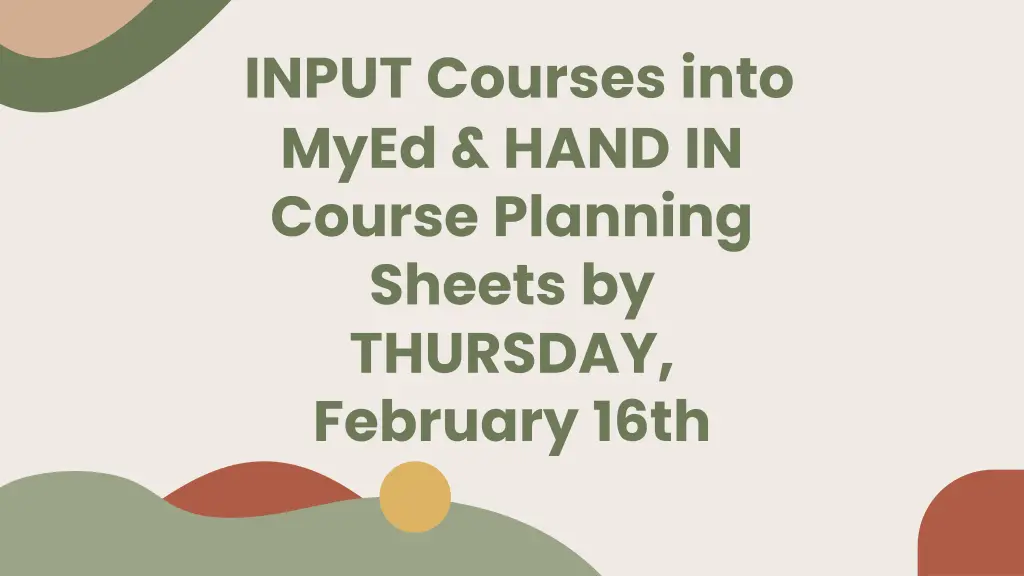 input courses into myed hand in course planning