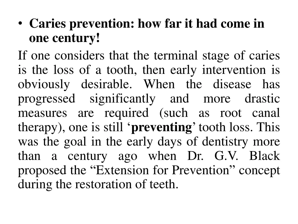 caries prevention how far it had come