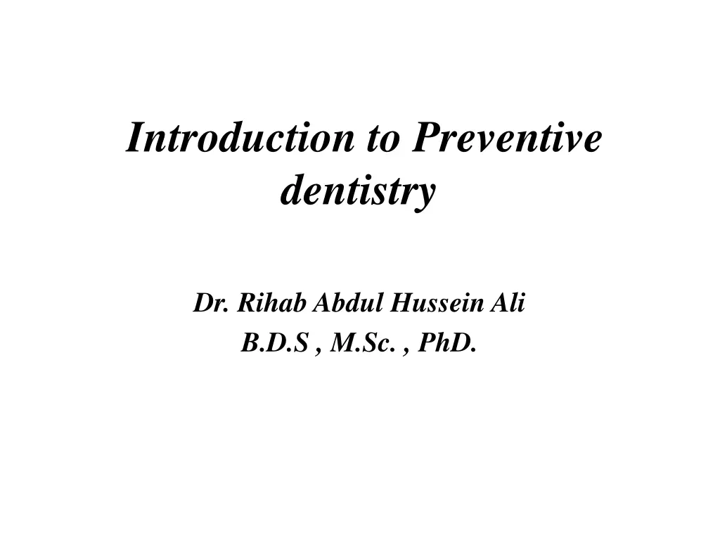 introduction to preventive dentistry