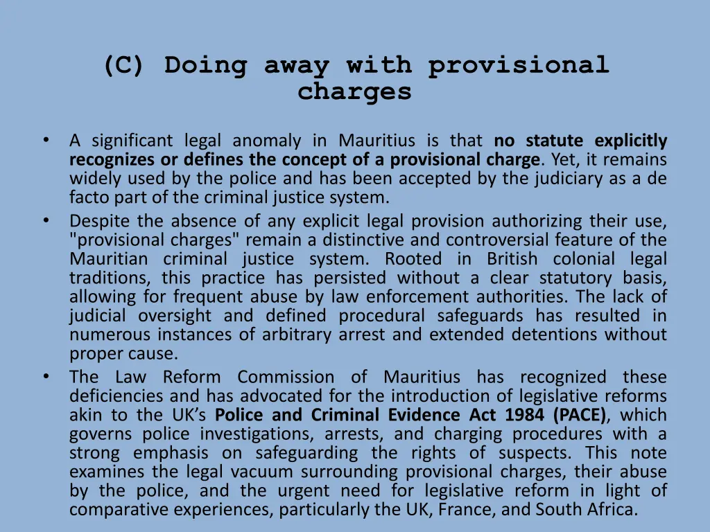 c doing away with provisional charges