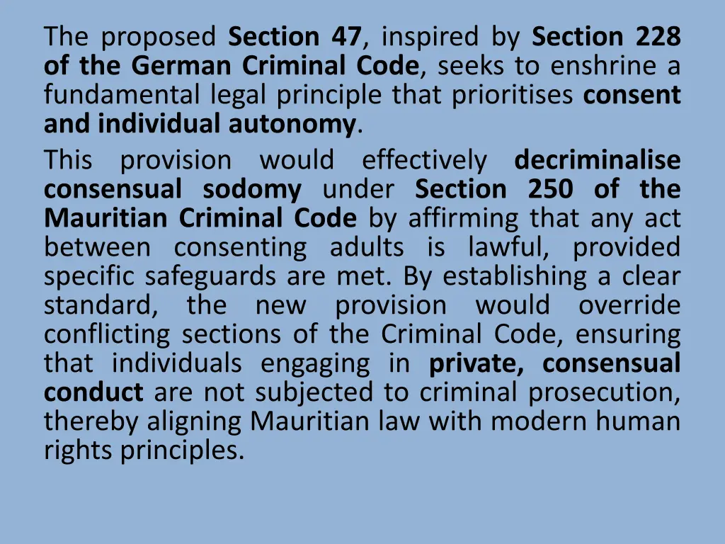 the proposed section 47 inspired by section