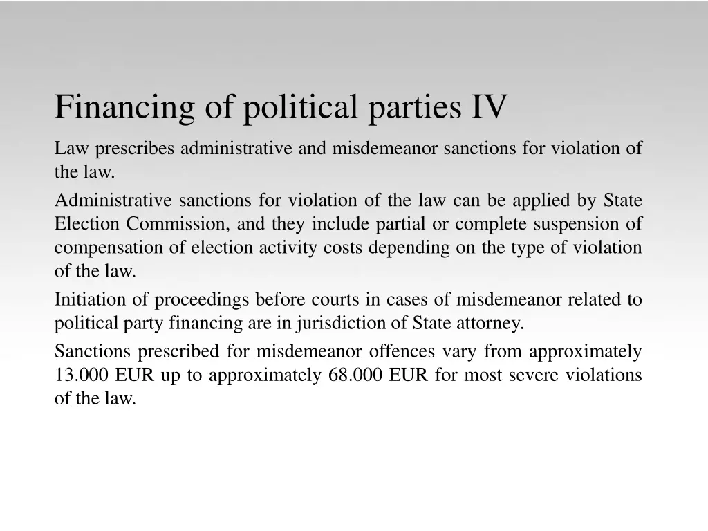 financing of political parties iv