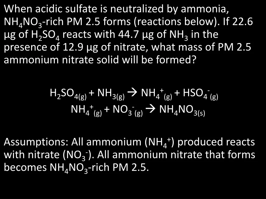 when acidic sulfate is neutralized by ammonia