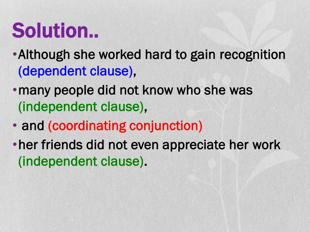 solution solution although she worked hard
