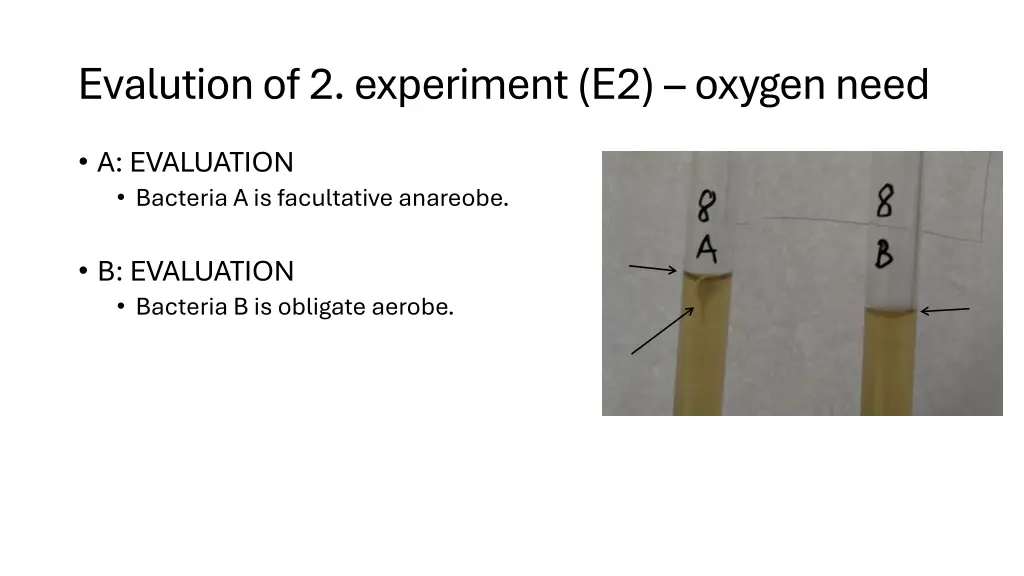 evalution of 2 experiment e2 oxygen need