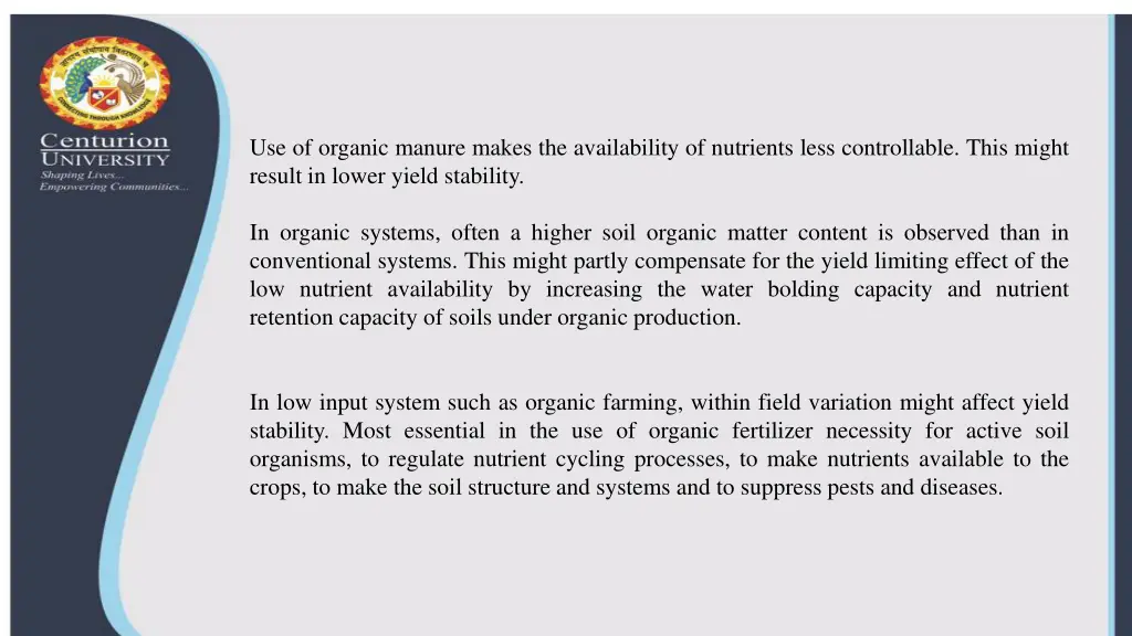 use of organic manure makes the availability