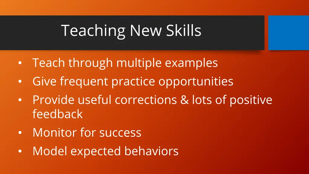 teaching new skills
