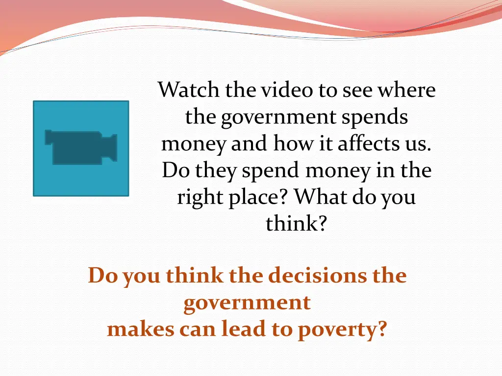 watch the video to see where the government