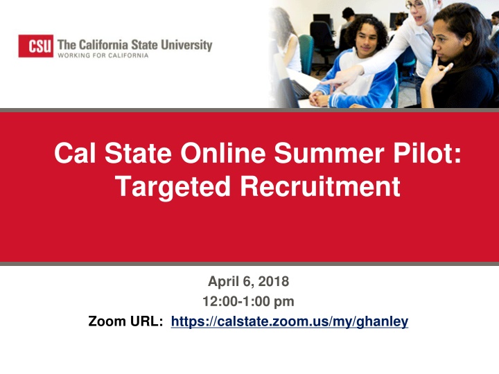 cal state online summer pilot targeted recruitment