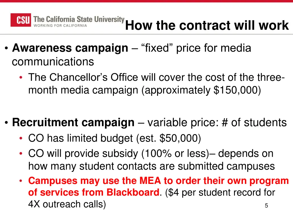 how the contract will work