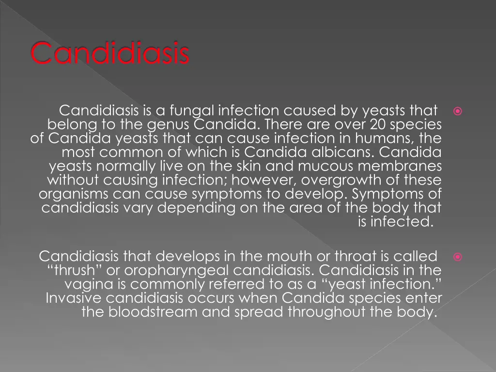 candidiasis
