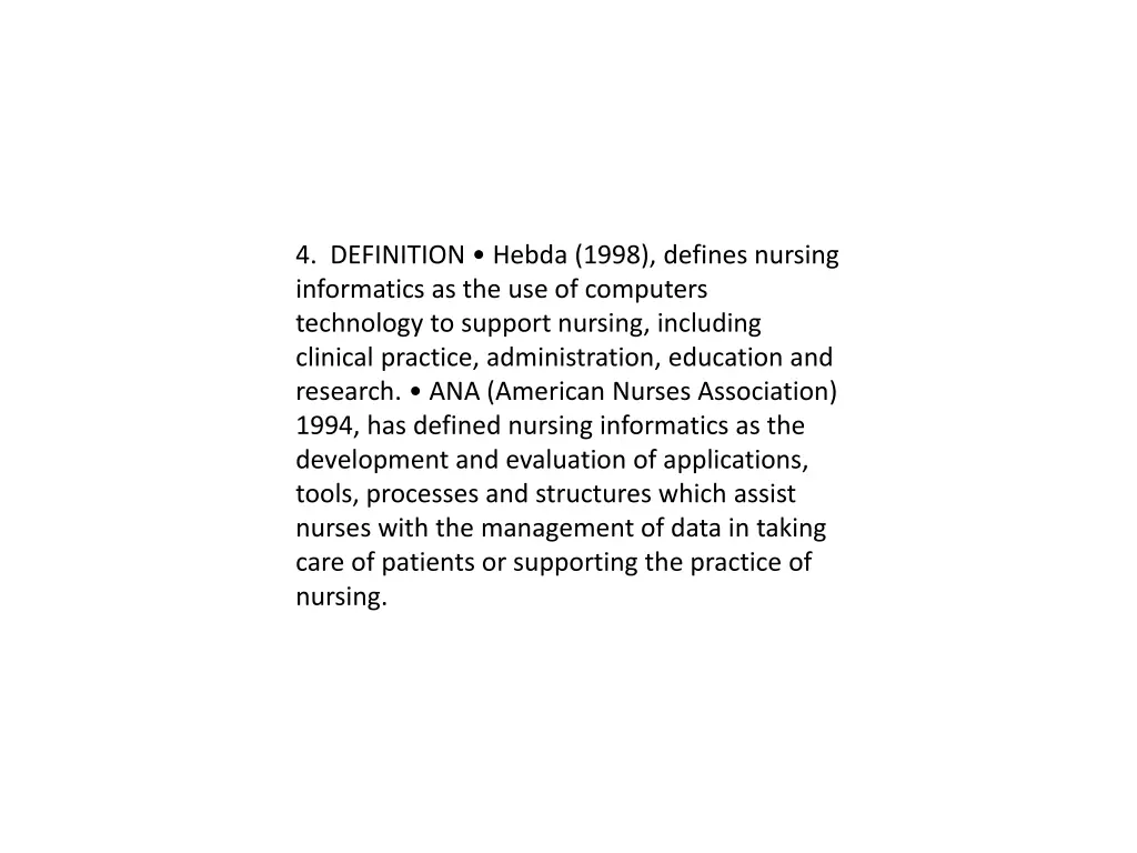 4 definition hebda 1998 defines nursing