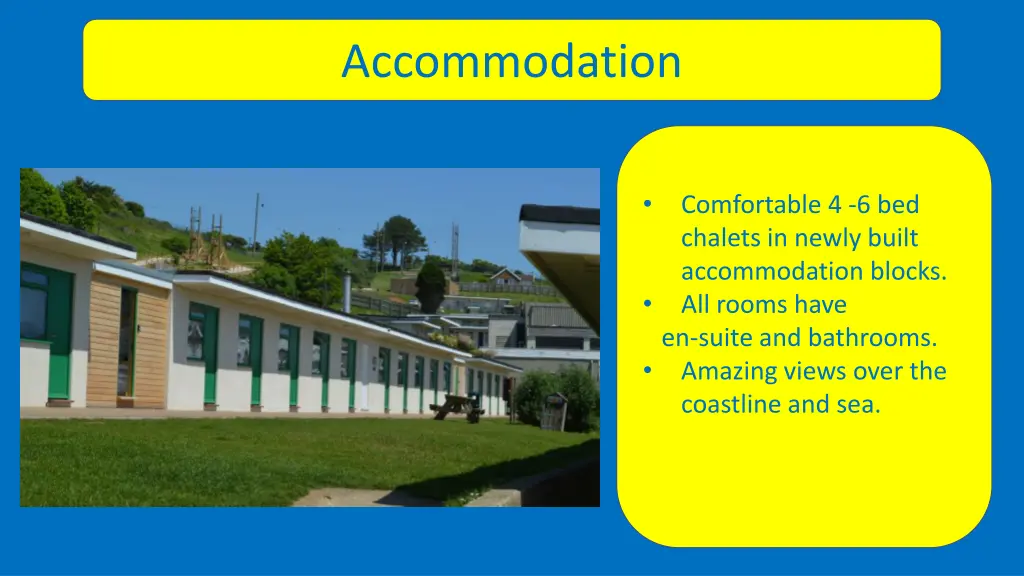 accommodation