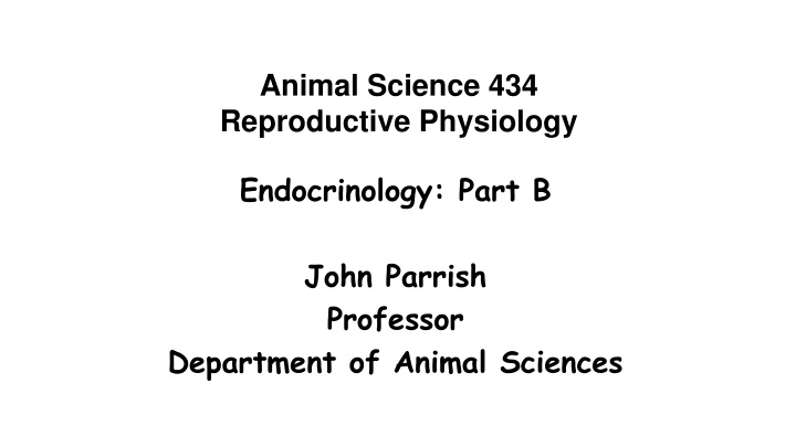 animal science 434 reproductive physiology