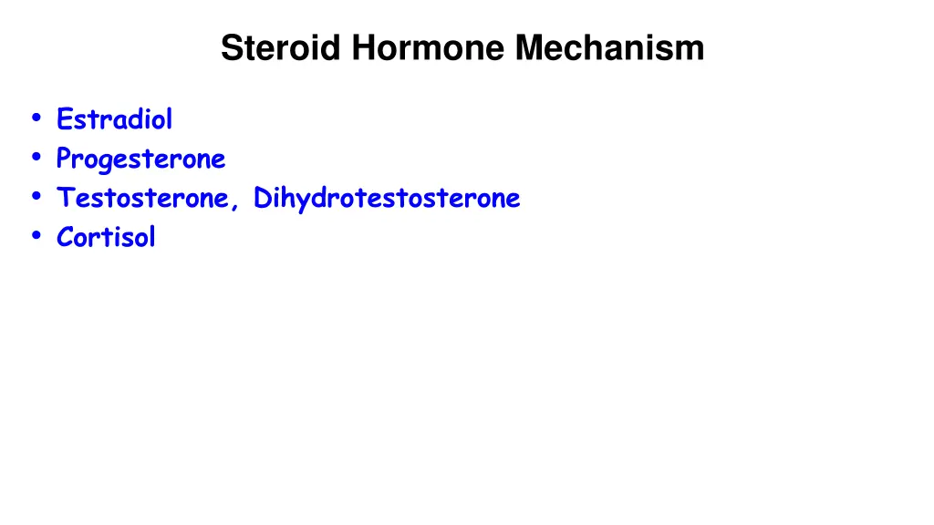 steroid hormone mechanism