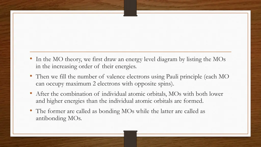 in the mo theory we first draw an energy level