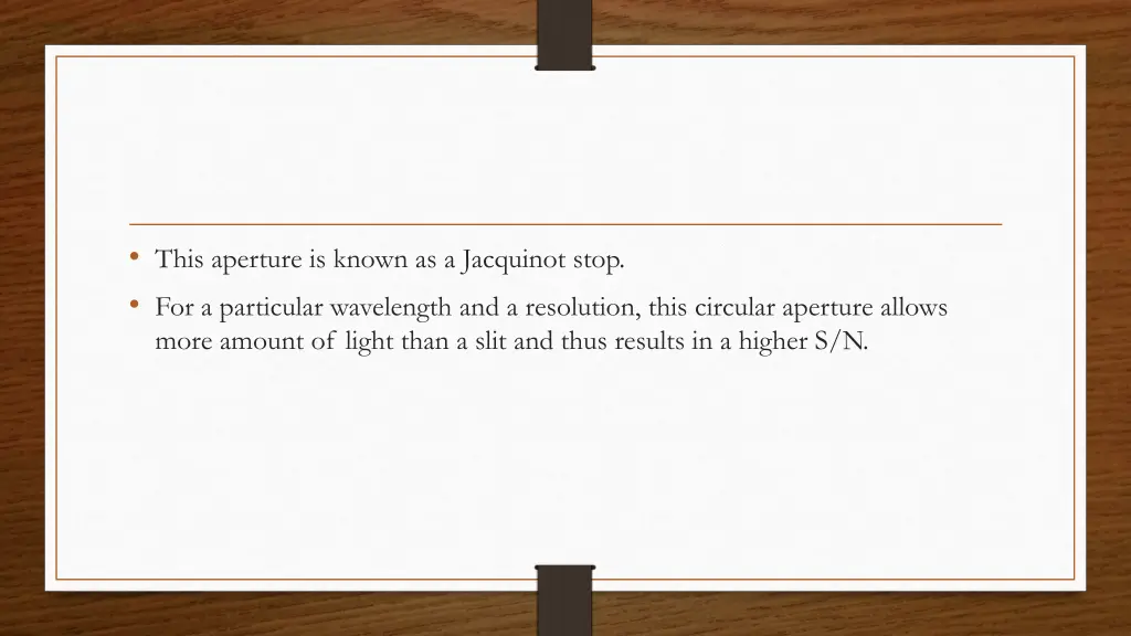 this aperture is known as a jacquinot stop