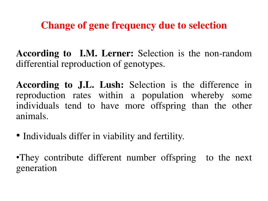 change of gene frequency due to selection