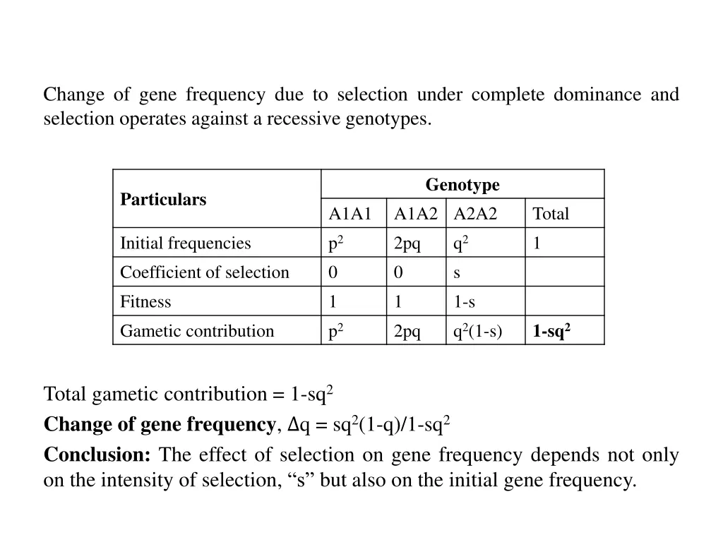 change of gene frequency due to selection under