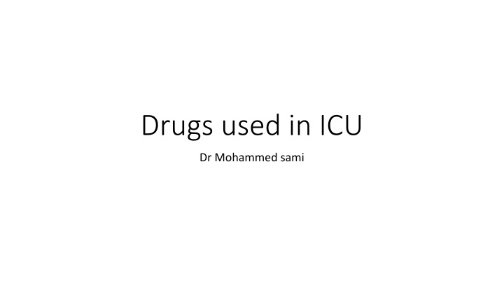 drugs used in icu