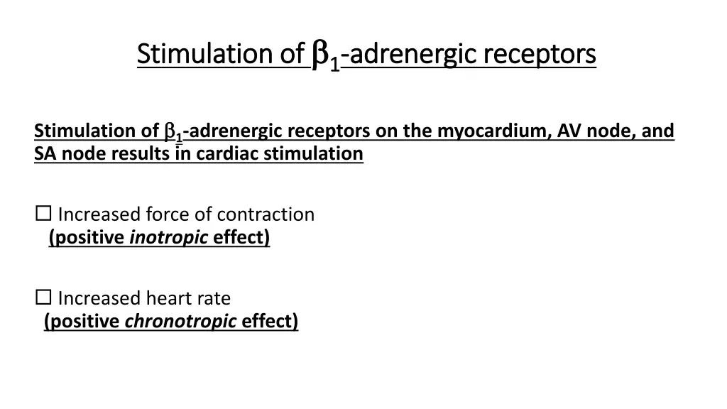 stimulation of stimulation of 1 1 adrenergic