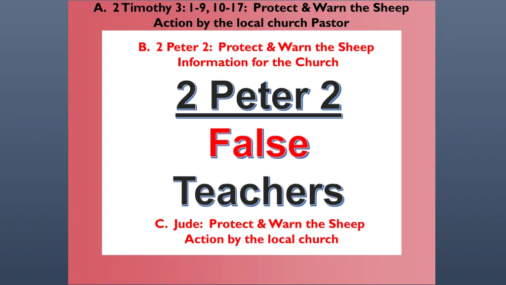 a 2 timothy 3 1 9 10 17 protect warn the sheep