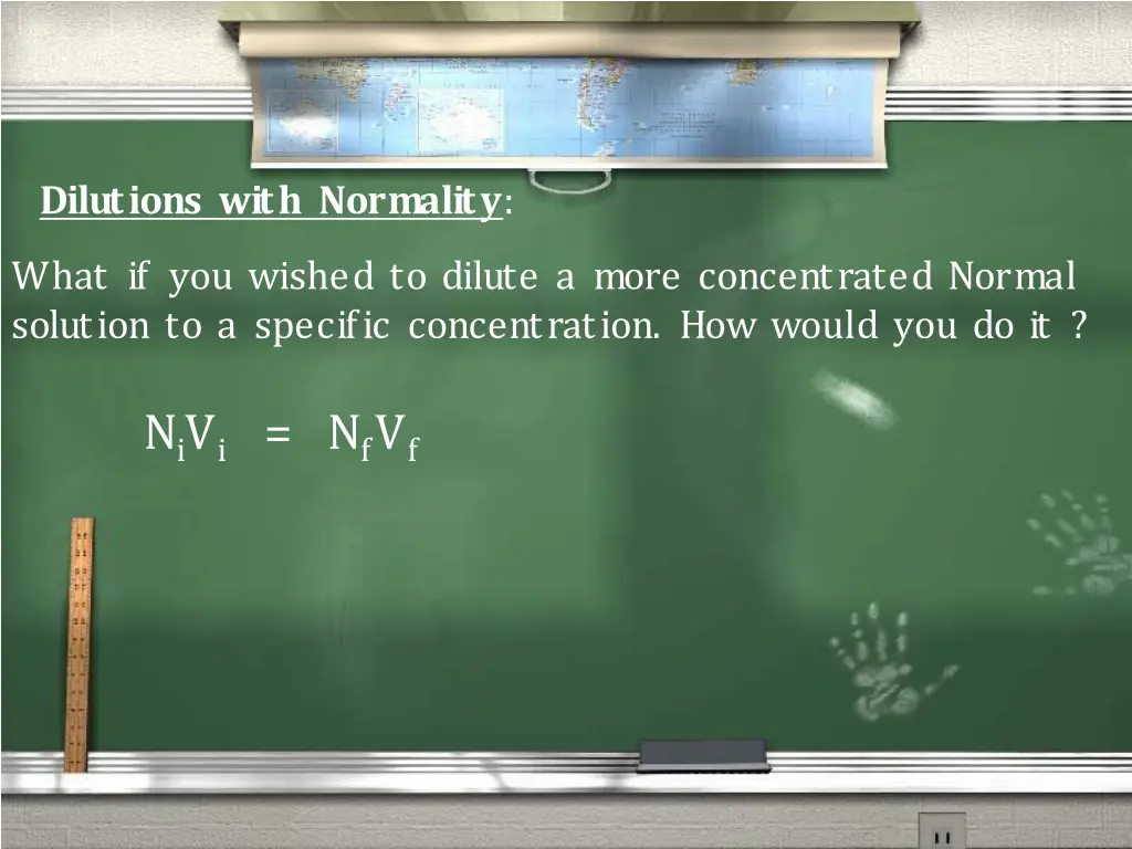 dilutions with normality