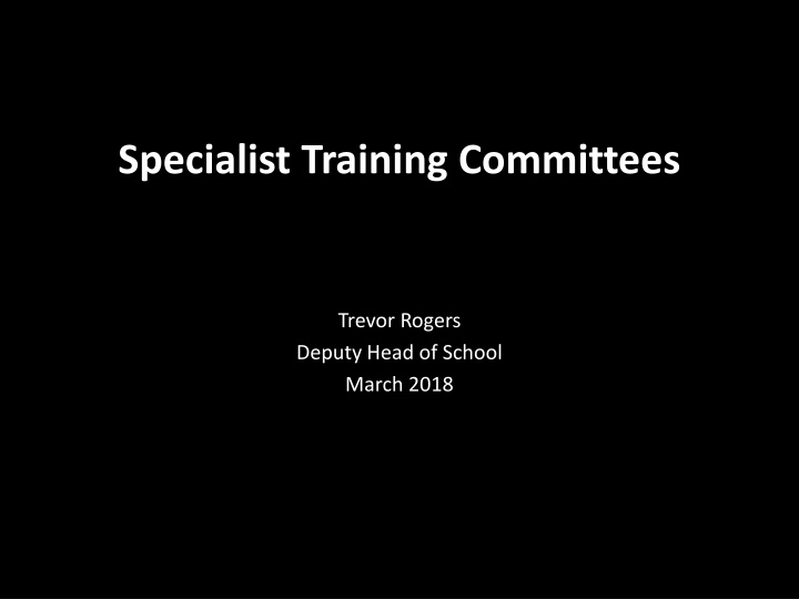 specialist training committees