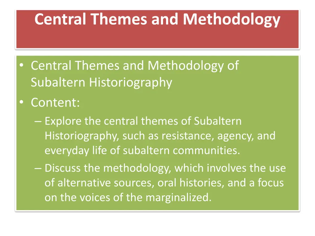 central themes and methodology