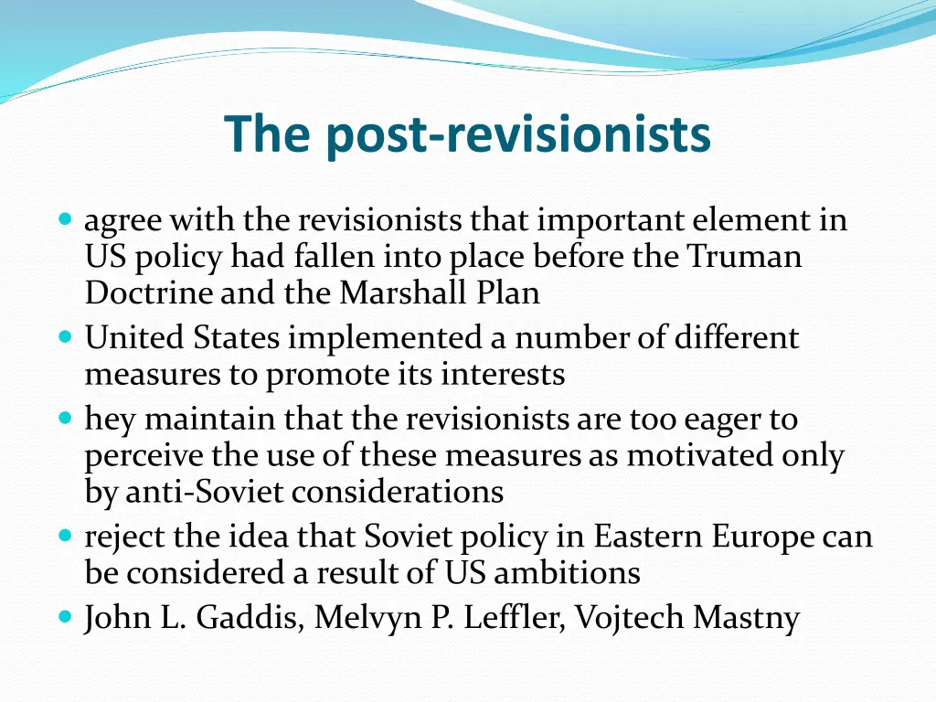 the post revisionists