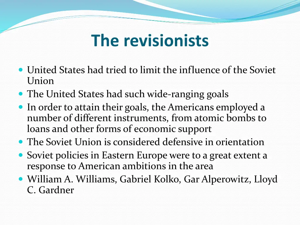 the revisionists