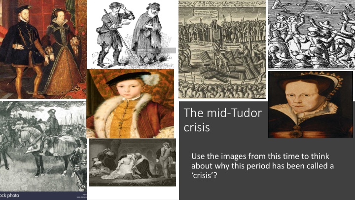 the mid tudor crisis