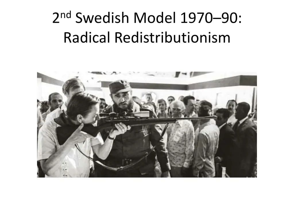 2 nd swedish model 1970 90 radical
