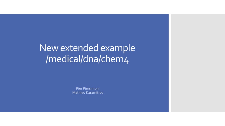 new extended example medical dna chem4