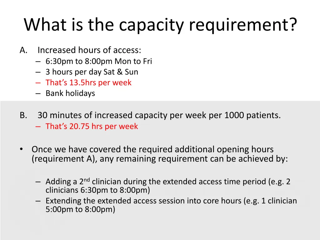 what is the capacity requirement