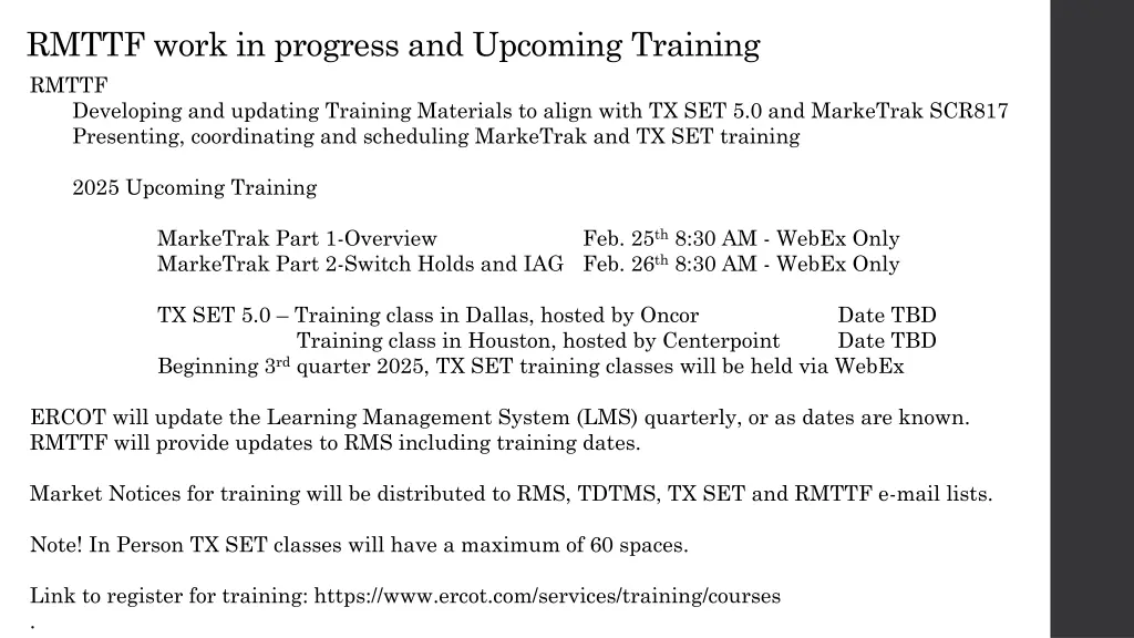rmttf work in progress and upcoming training