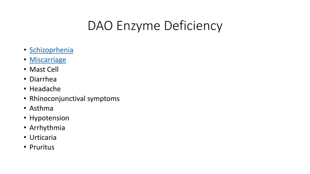 dao enzyme deficiency