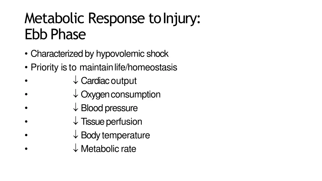 metabolic response toinjury ebbphase