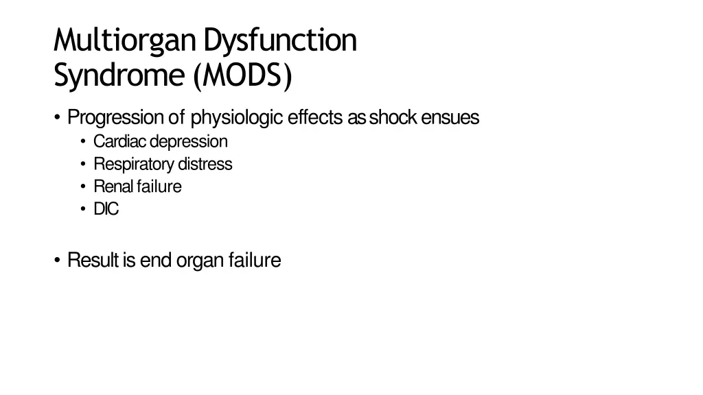 multiorgandysfunction syndrome mods