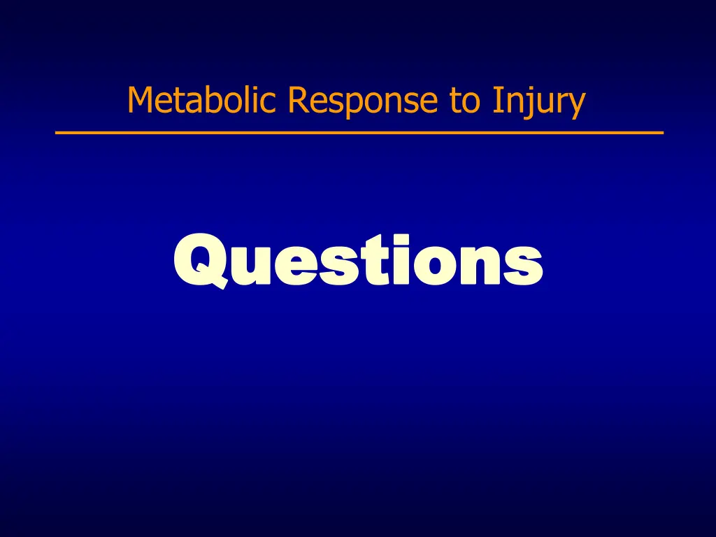 metabolic response to injury 4