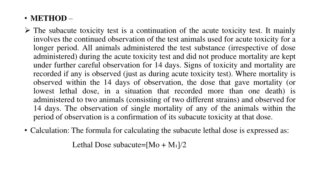 method the subacute toxicity test