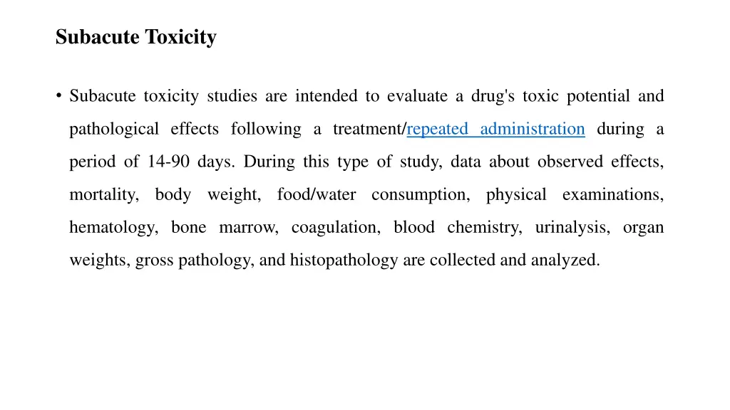 subacute toxicity