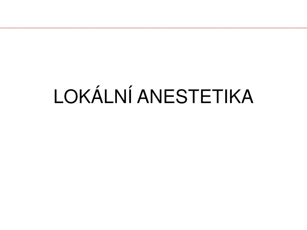 lok ln anestetika