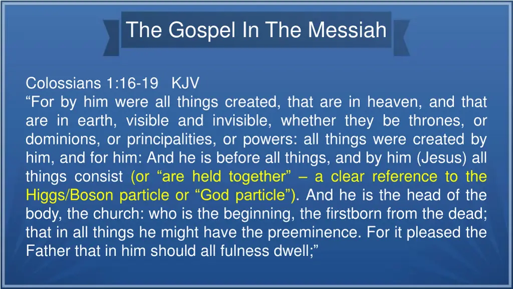the gospel in the messiah 21