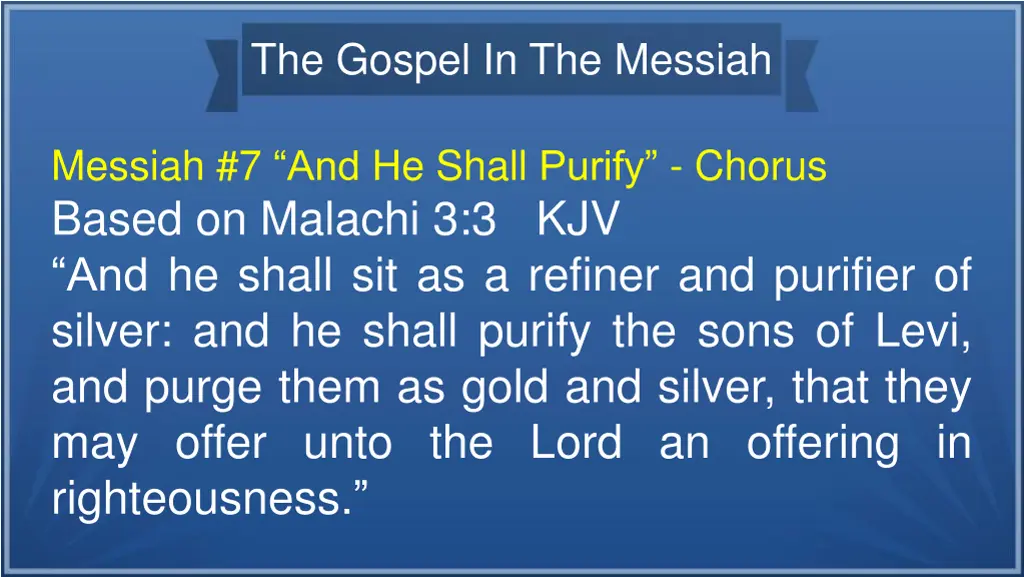 the gospel in the messiah 26