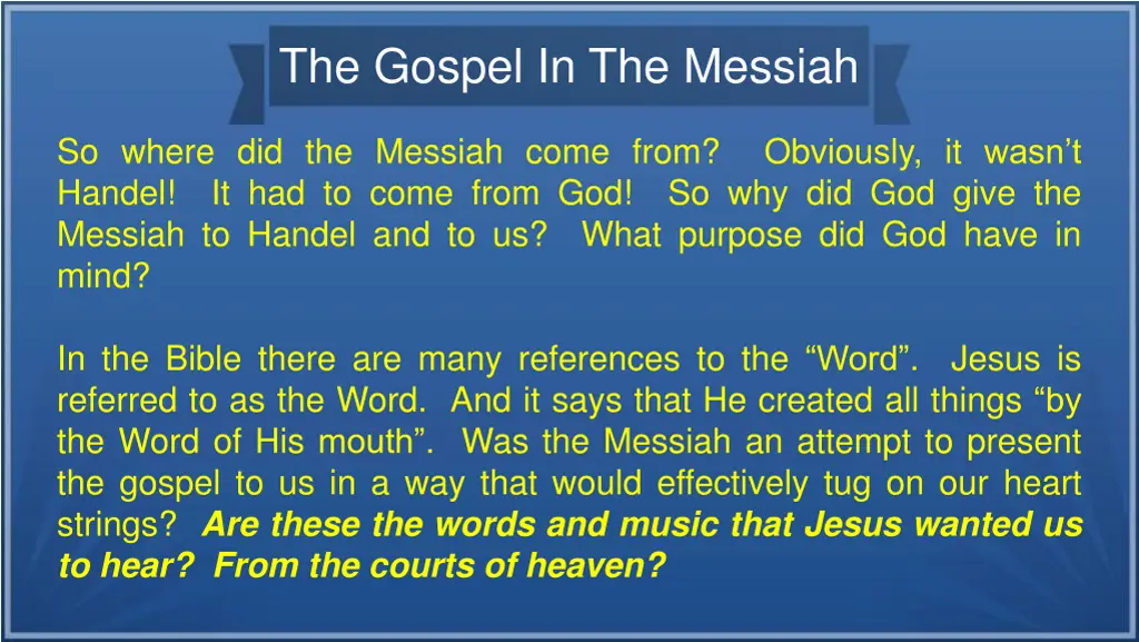 the gospel in the messiah 3